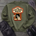 Ticket Booth Sweatshirt