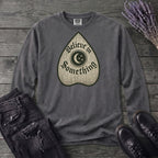 Believe In Something Long Sleeve T-Shirt