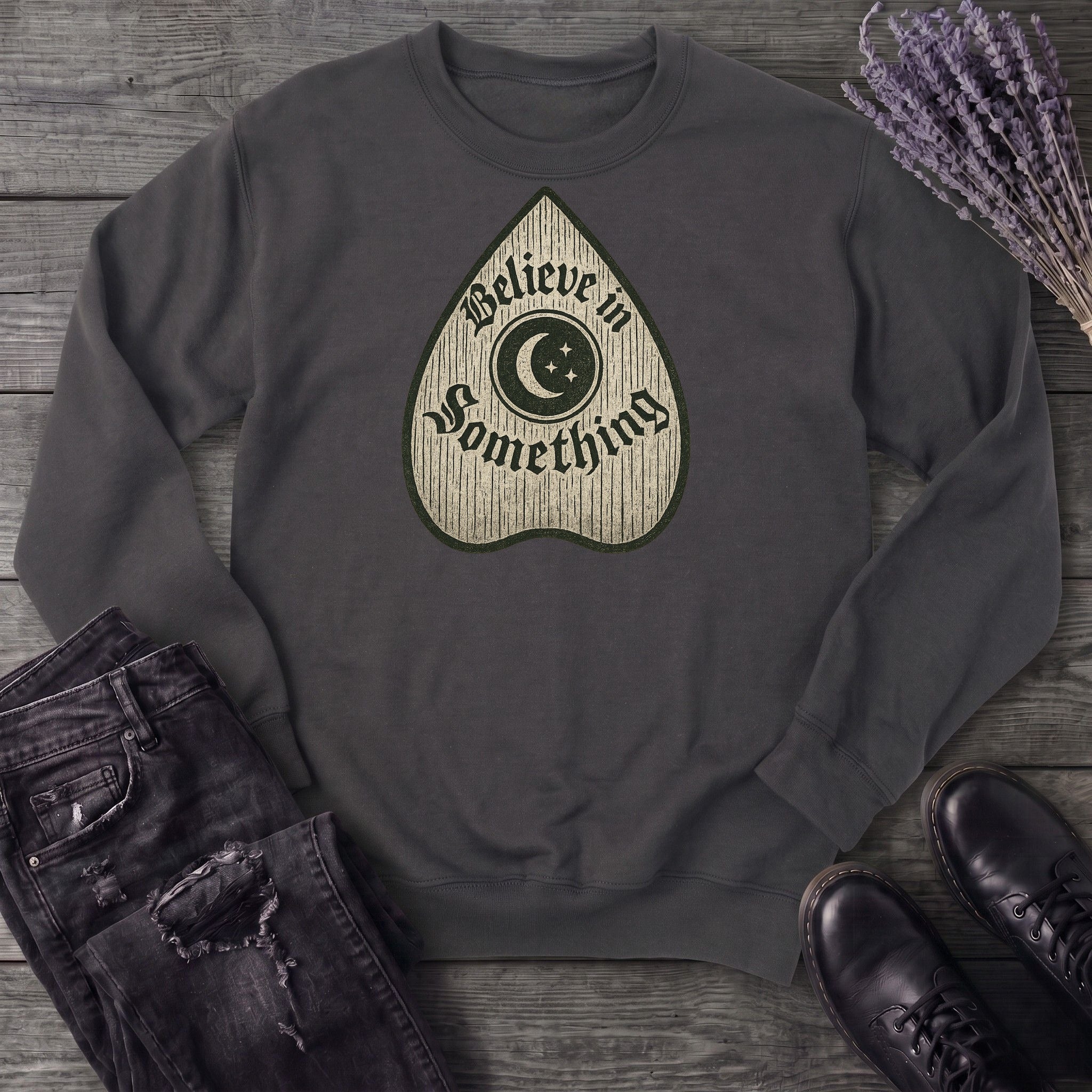 Believe In Something Sweatshirt