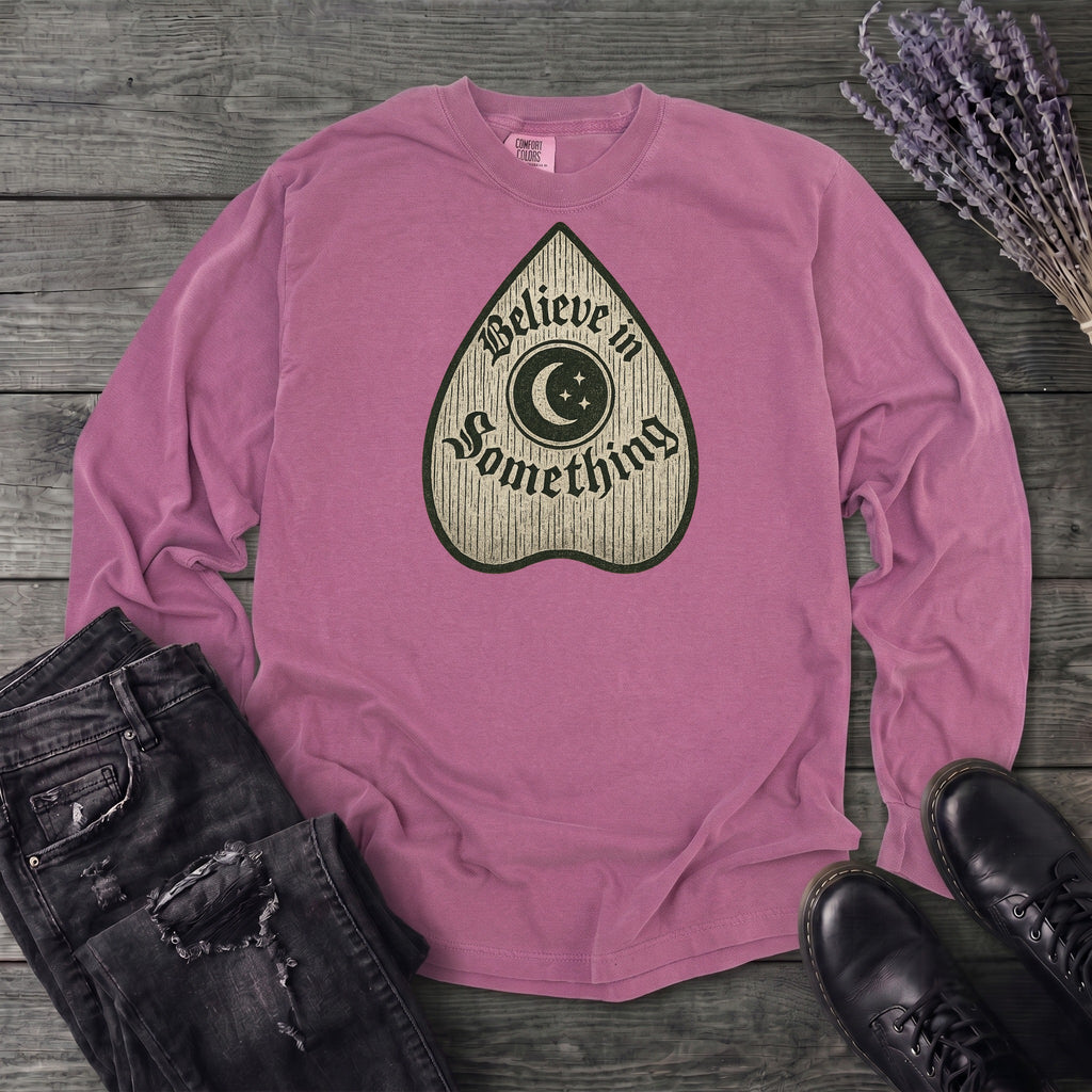 Believe In Something Long Sleeve T-Shirt