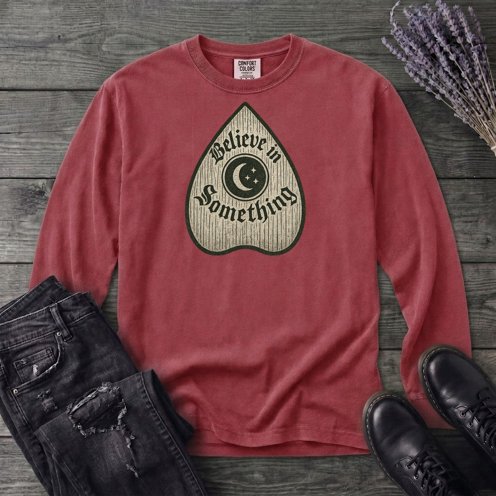 Believe In Something Long Sleeve T-Shirt