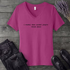 I wonder what normal people think about V-Neck T-Shirt