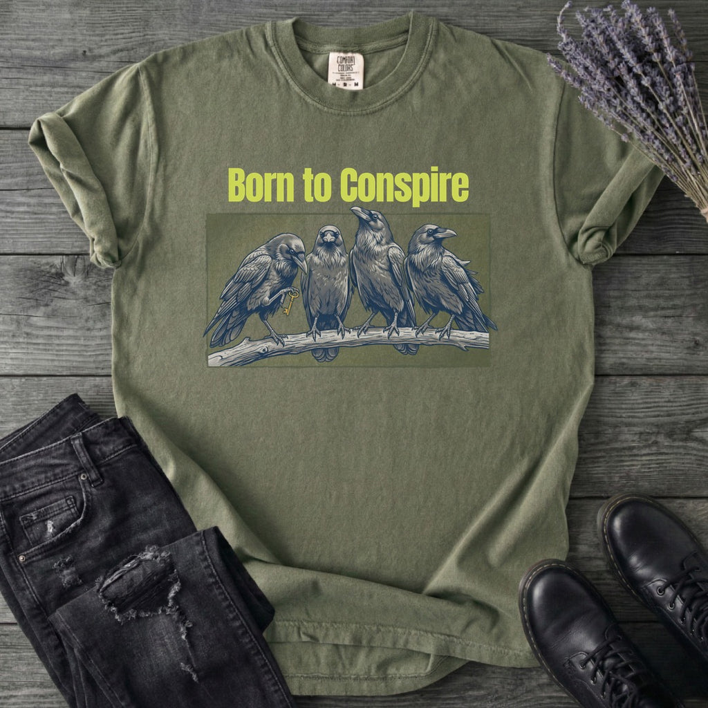 Born To Conspire T-Shirt