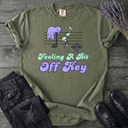 Feeling A Bit Off Key T-Shirt