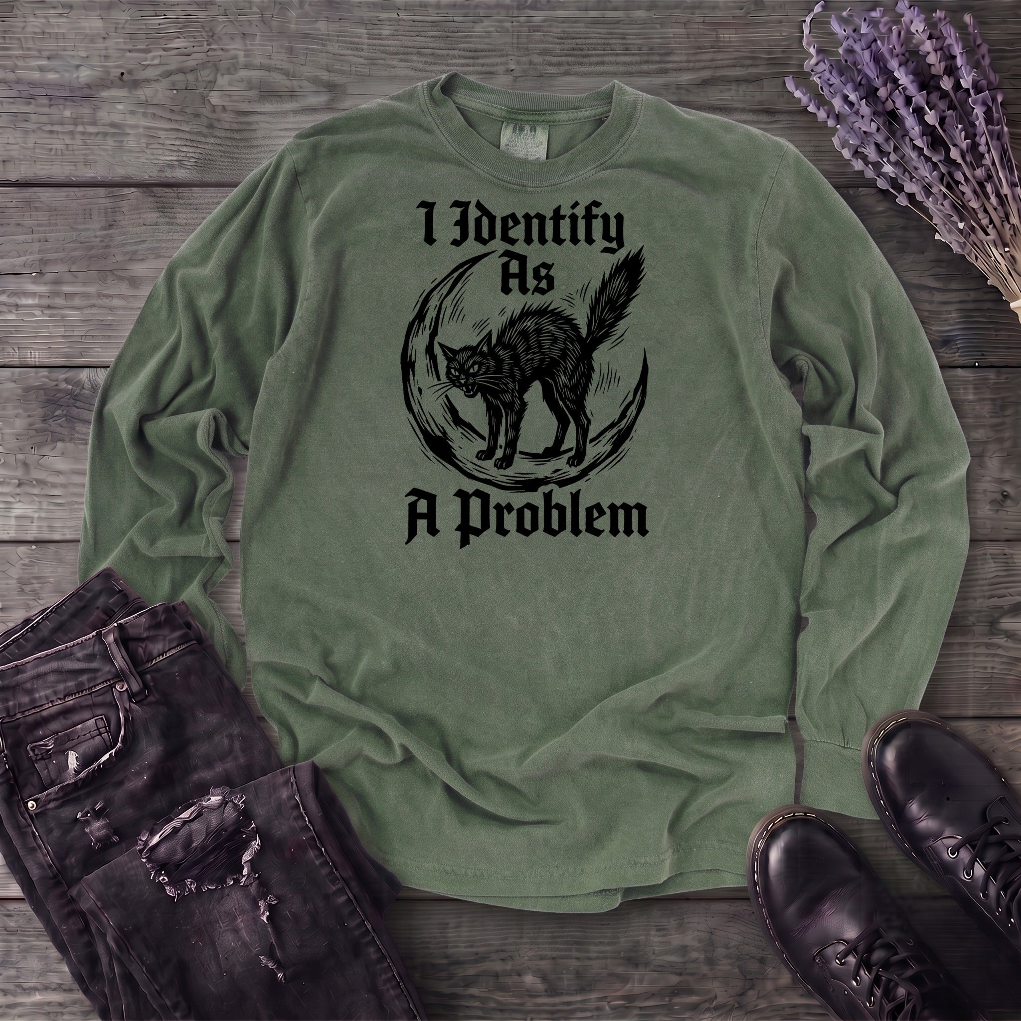 I Identify As A Problem Long Sleeve T-Shirt