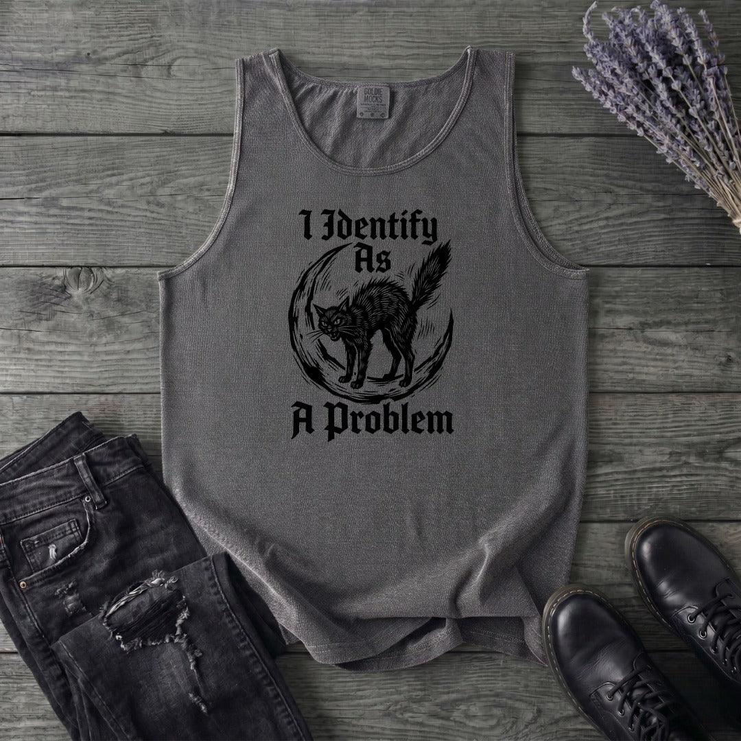 I Identify As A Problem Tank Top