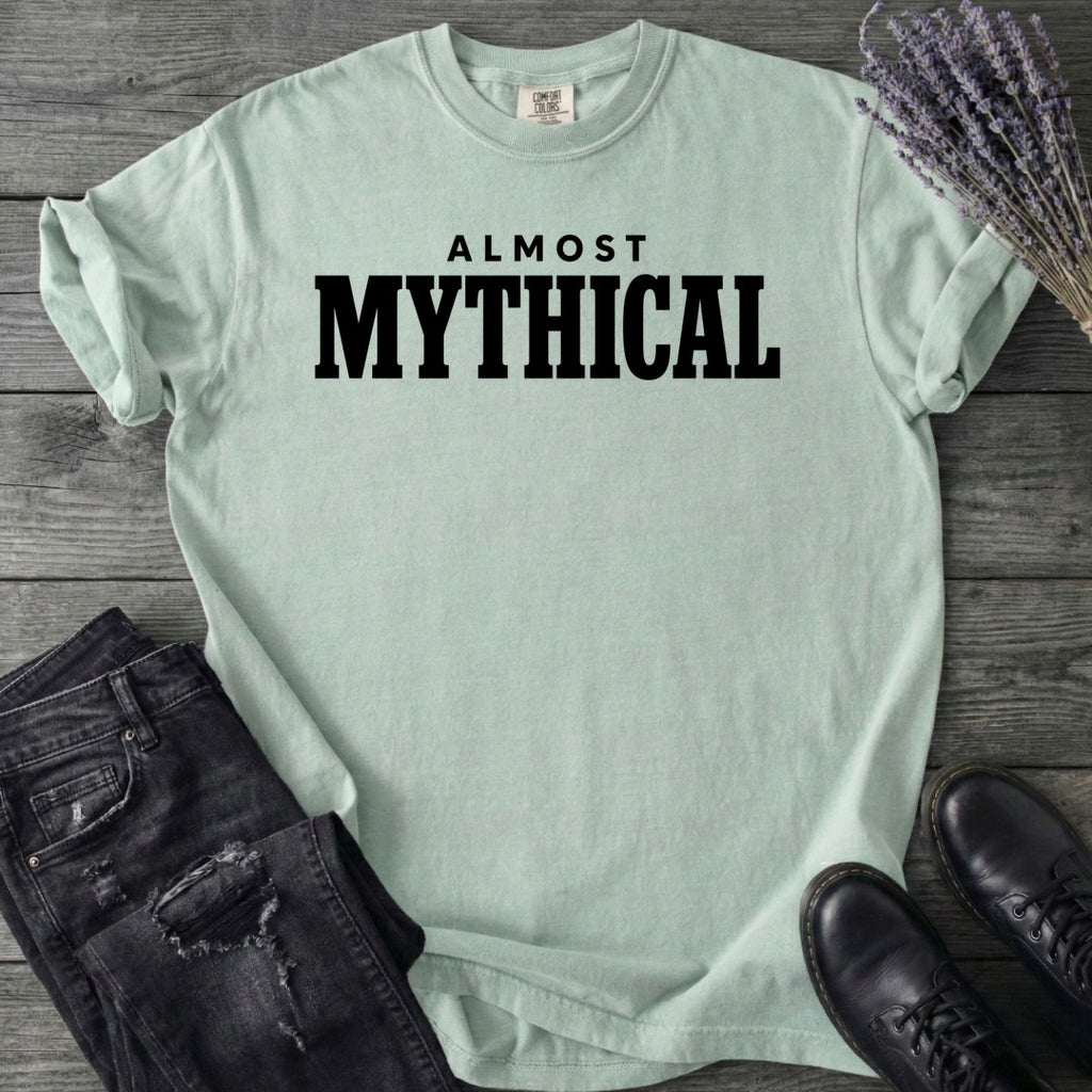 Almost Mythical T-Shirt