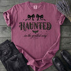 Haunted In The Gentlest Way T-Shirt