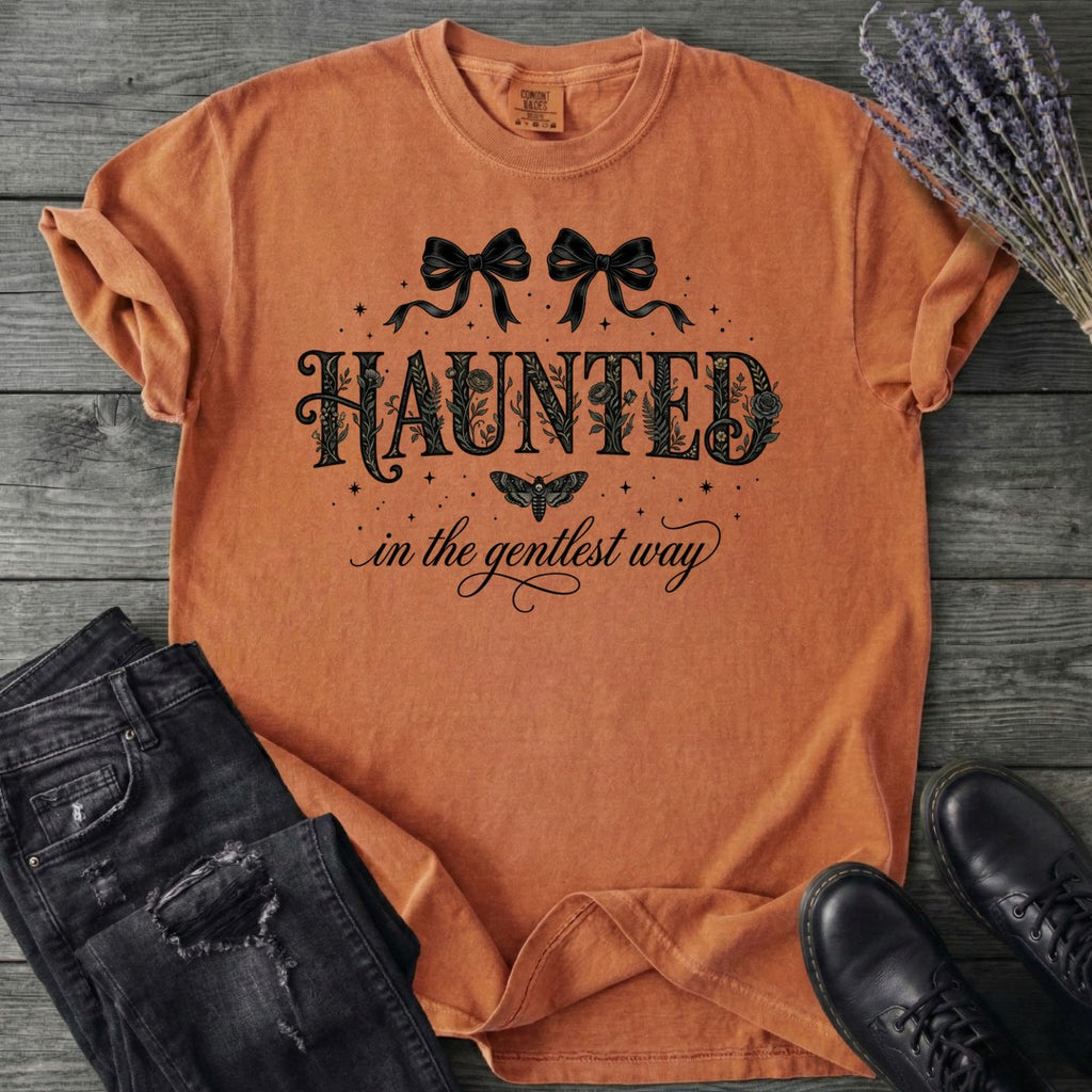 Haunted In The Gentlest Way T-Shirt