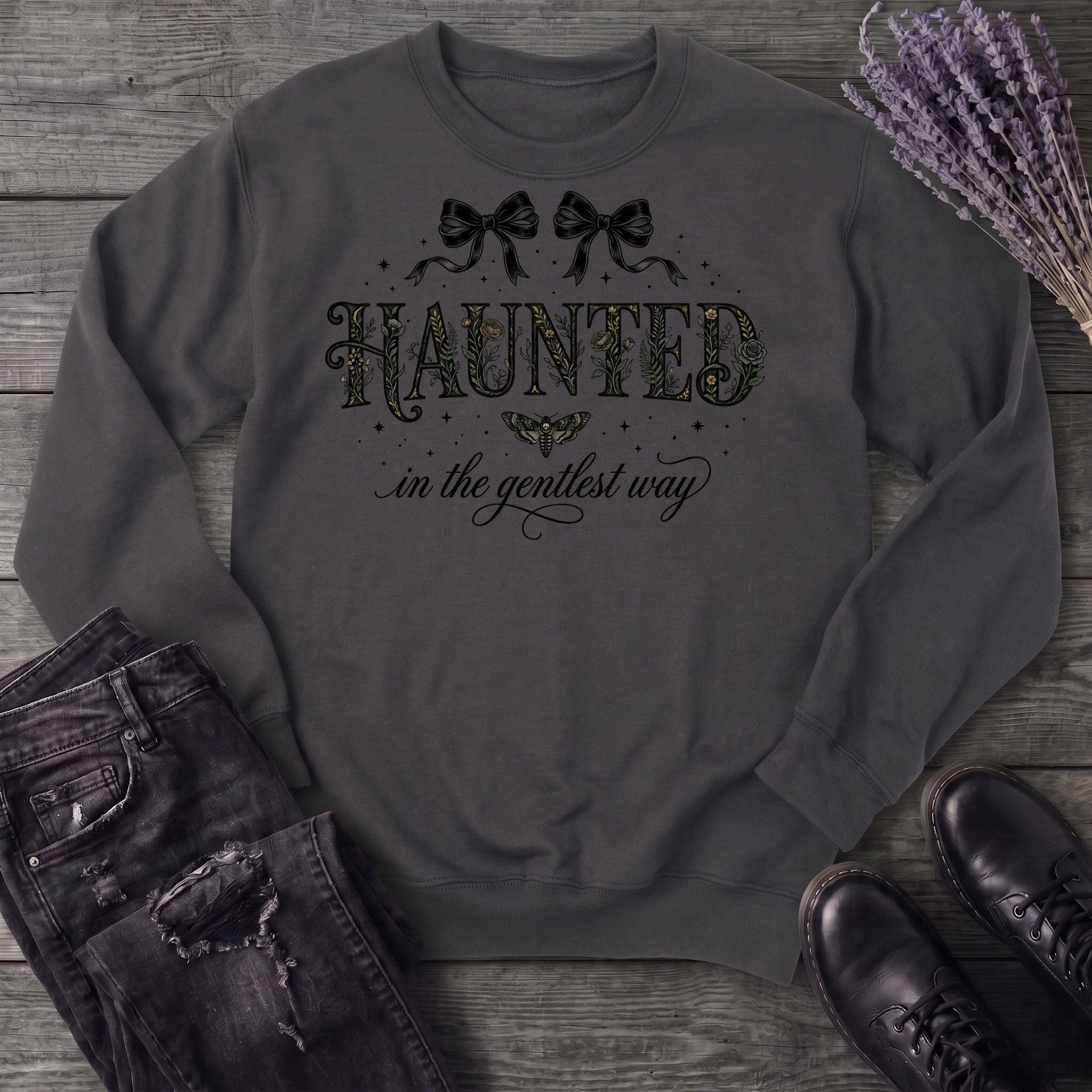 Haunted In The Gentlest Way Sweatshirt