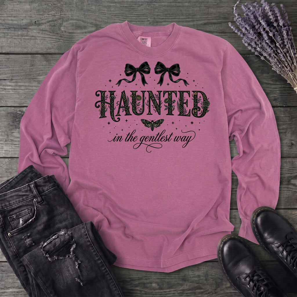 Haunted In The Gentlest Way Long Sleeve T-Shirt
