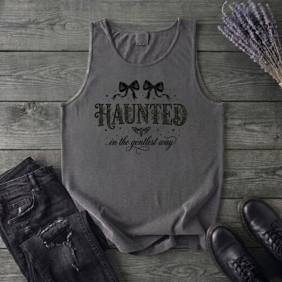 Haunted In The Gentlest Way Tank Top