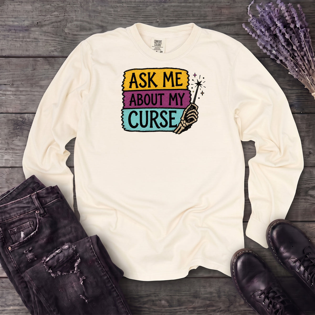 Ask Me About My Curse Long Sleeve T-Shirt