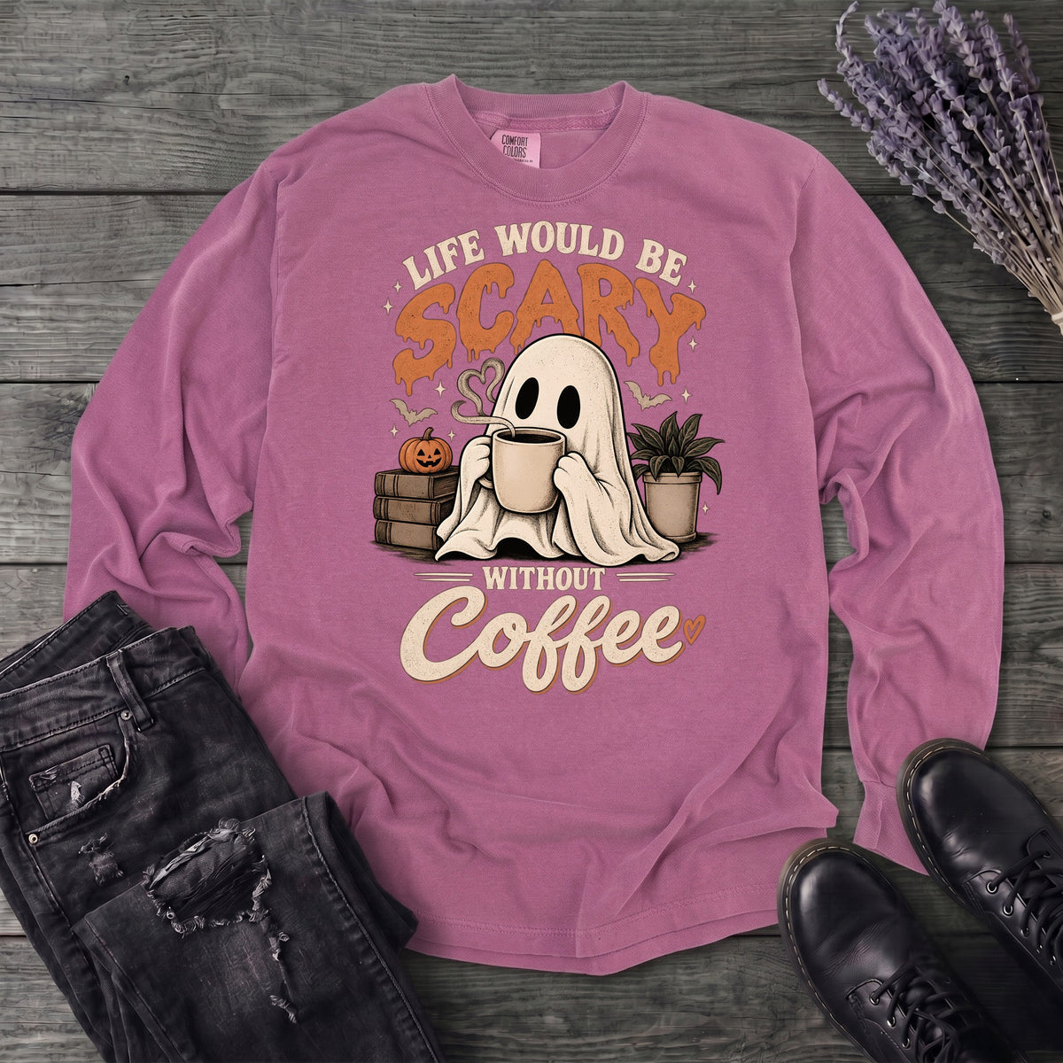 Life Would Be Scary Without Coffee Long Sleeve T-Shirt