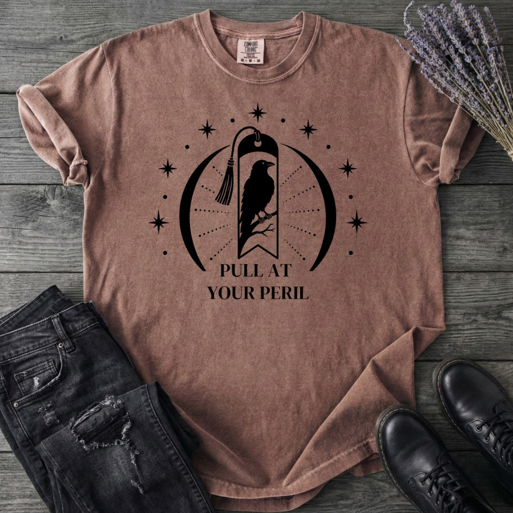 Pull At Your Peril T-Shirt