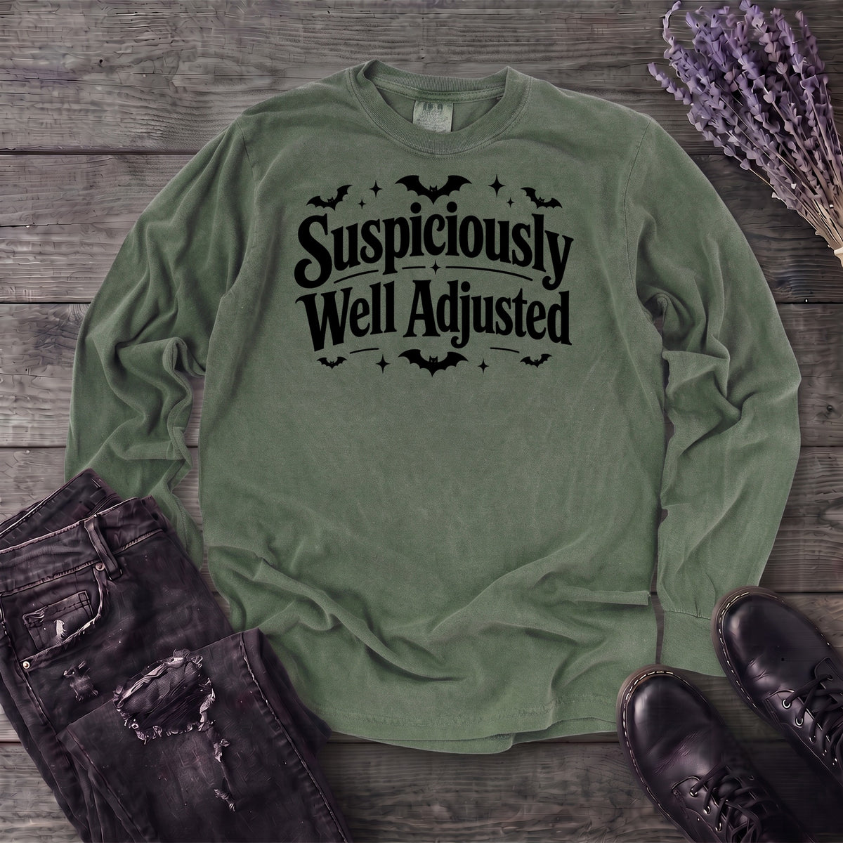Suspiciously Well Adjusted Long Sleeve T-Shirt