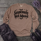 Suspiciously Well Adjusted Long Sleeve T-Shirt