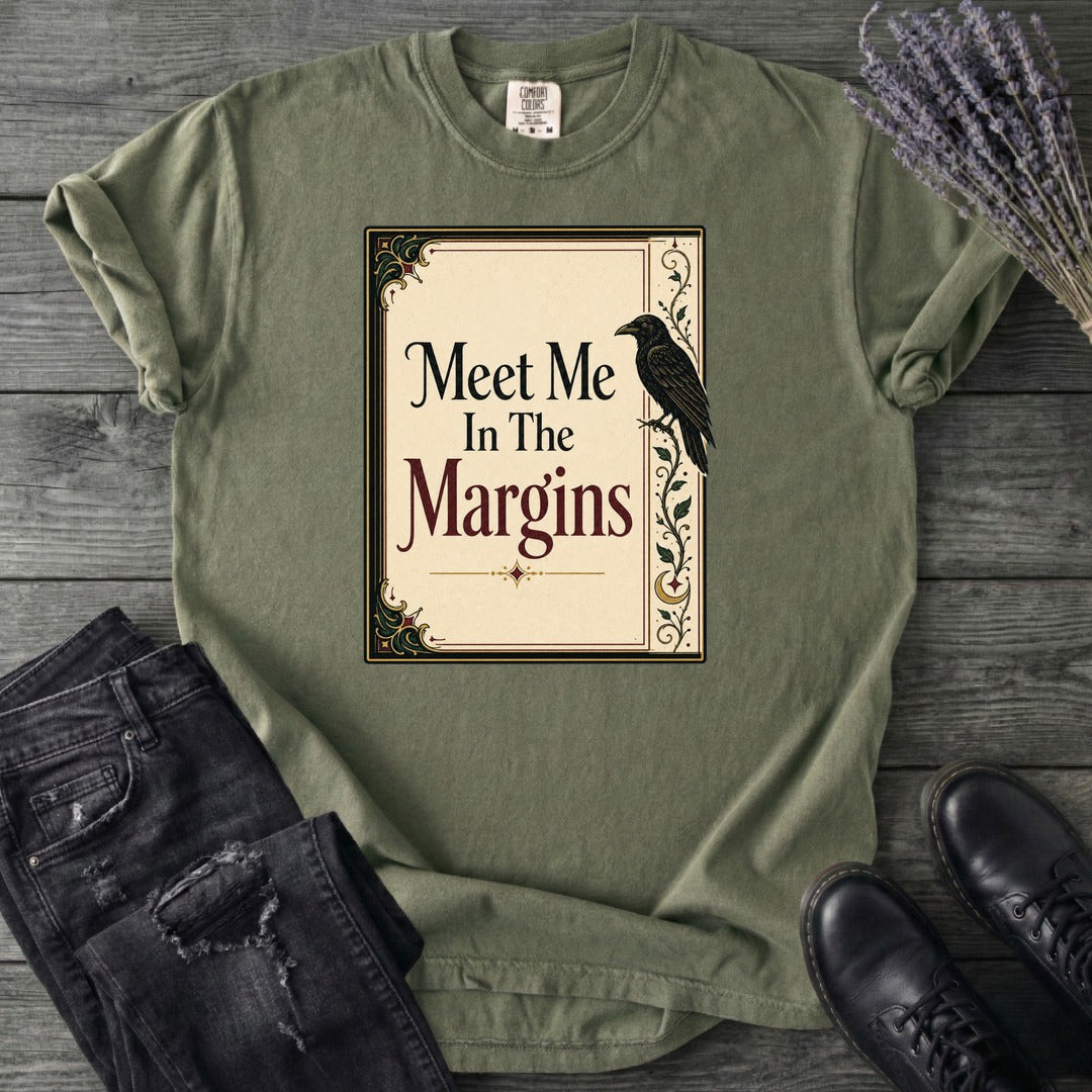 Meet Me In The Margins T-Shirt