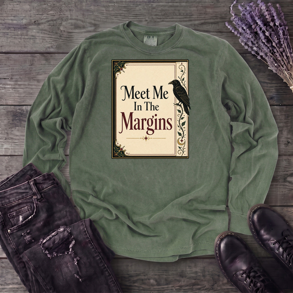 Meet Me In The Margins Long Sleeve T-Shirt