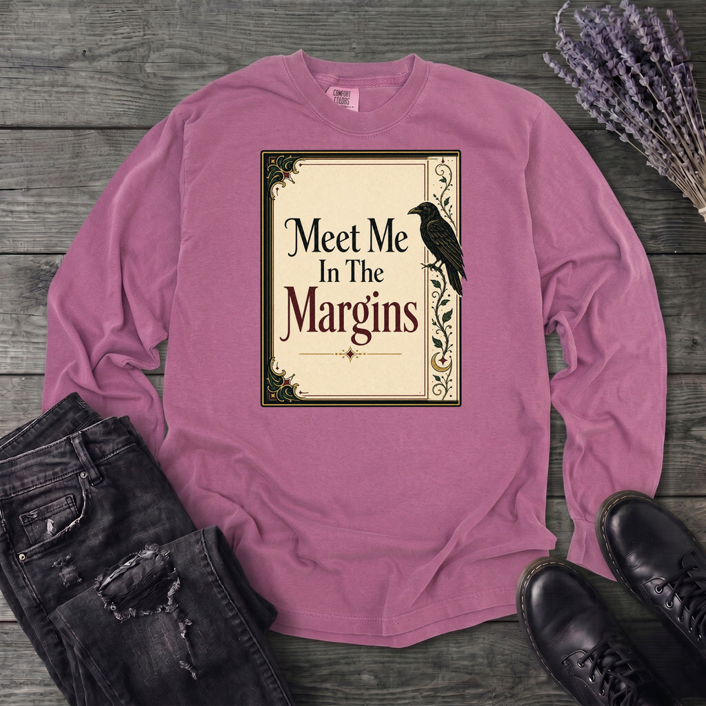 Meet Me In The Margins Long Sleeve T-Shirt