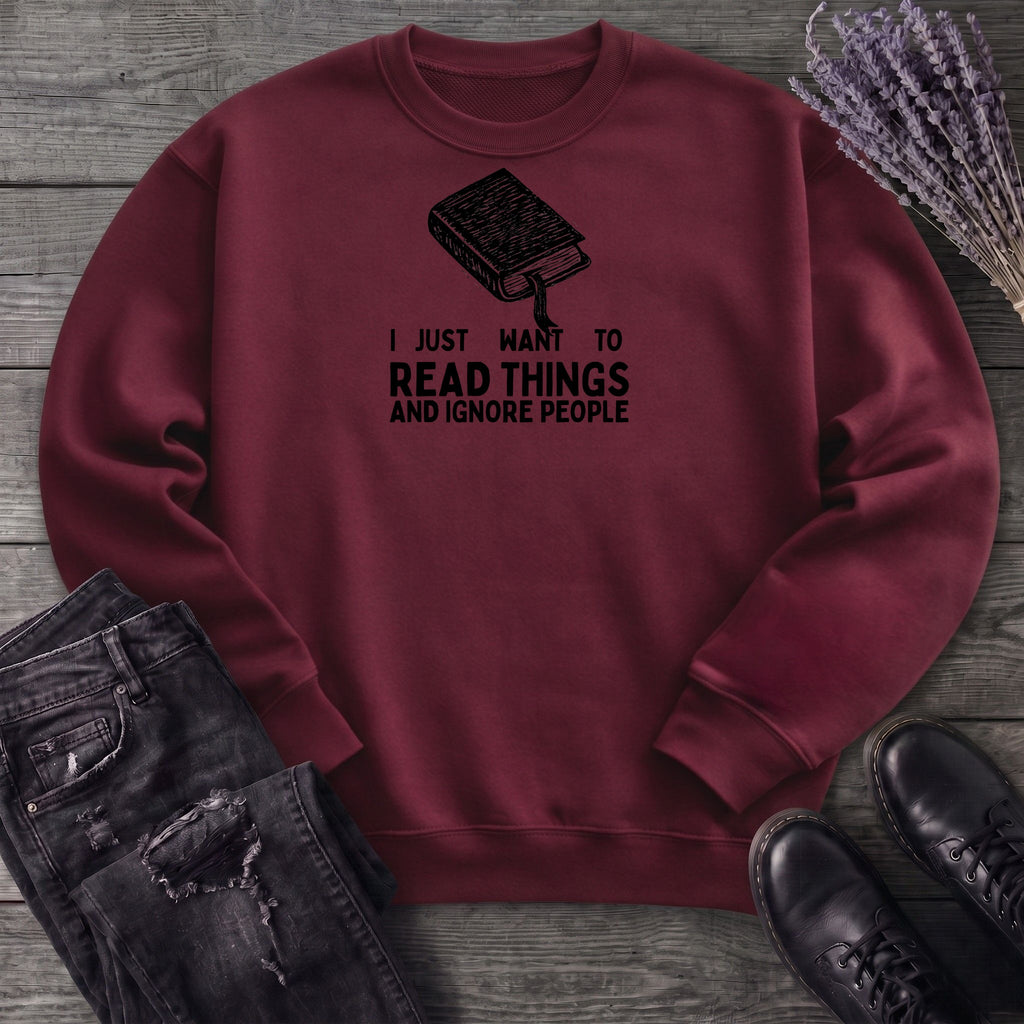 Read Things And Ignore People Sweatshirt