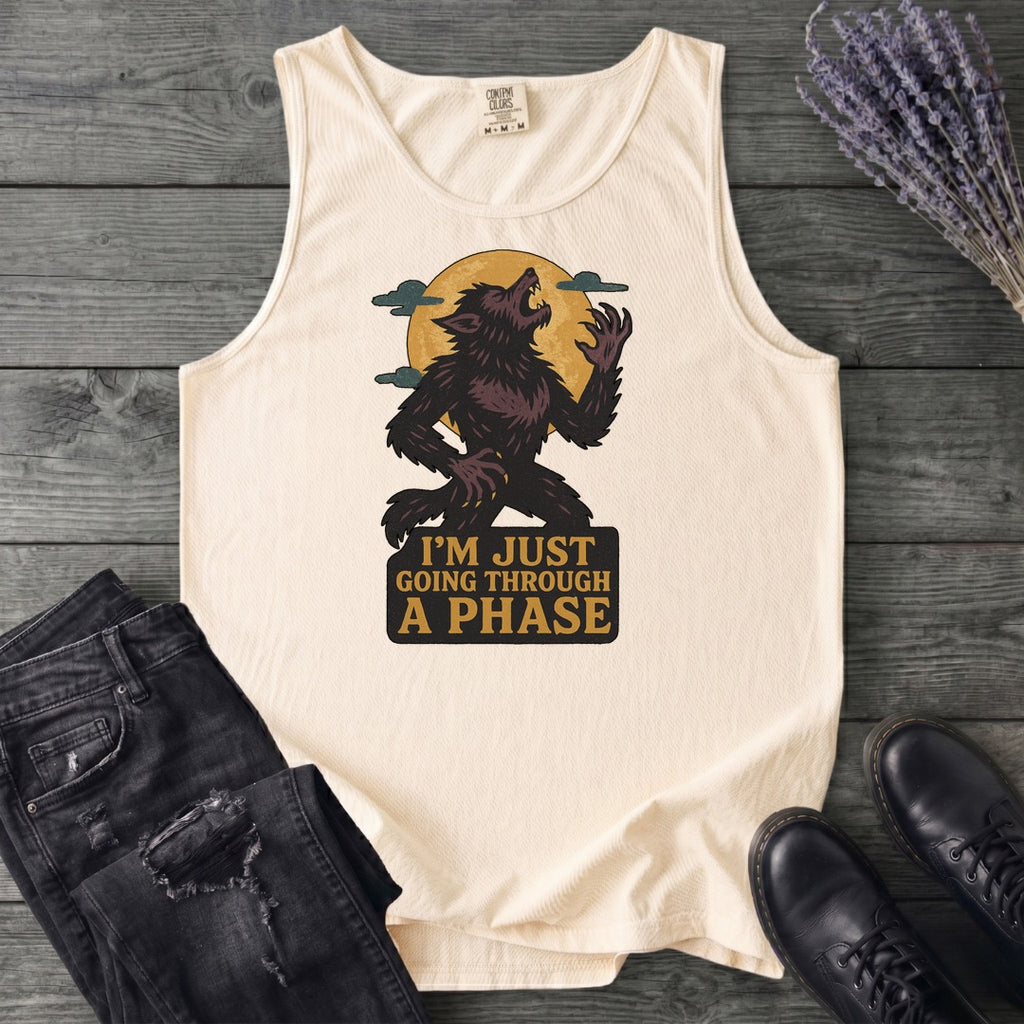 Im Just Going Through A Phase Tank Top