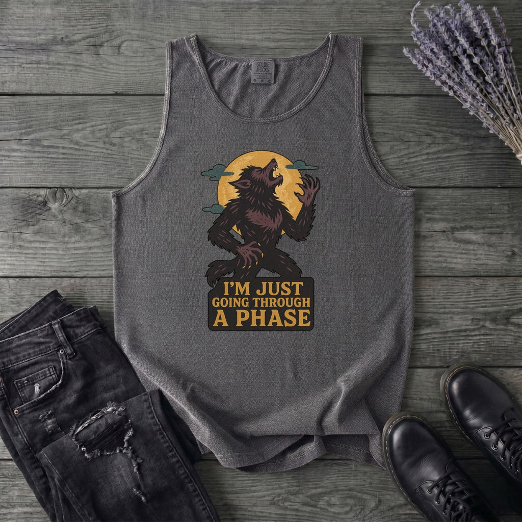 Im Just Going Through A Phase Tank Top