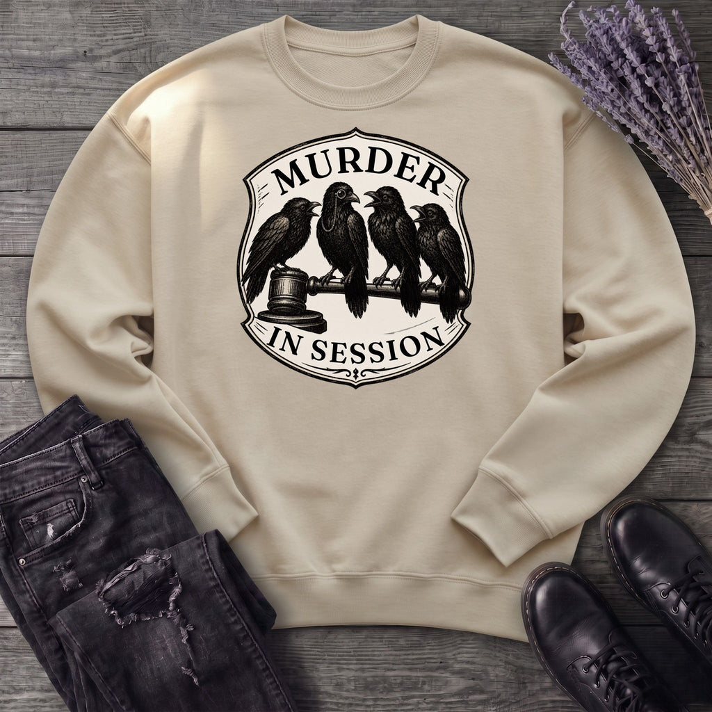 Murder In Session Sweatshirt