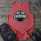 Not For Everyone Tank Top