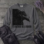 I'd Rather Be A Raven Long Sleeve T-Shirt