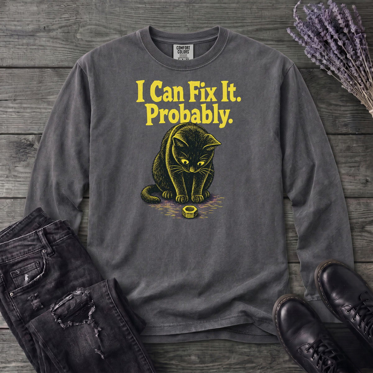 I Can Fix It Long Sleeve T-Shirt