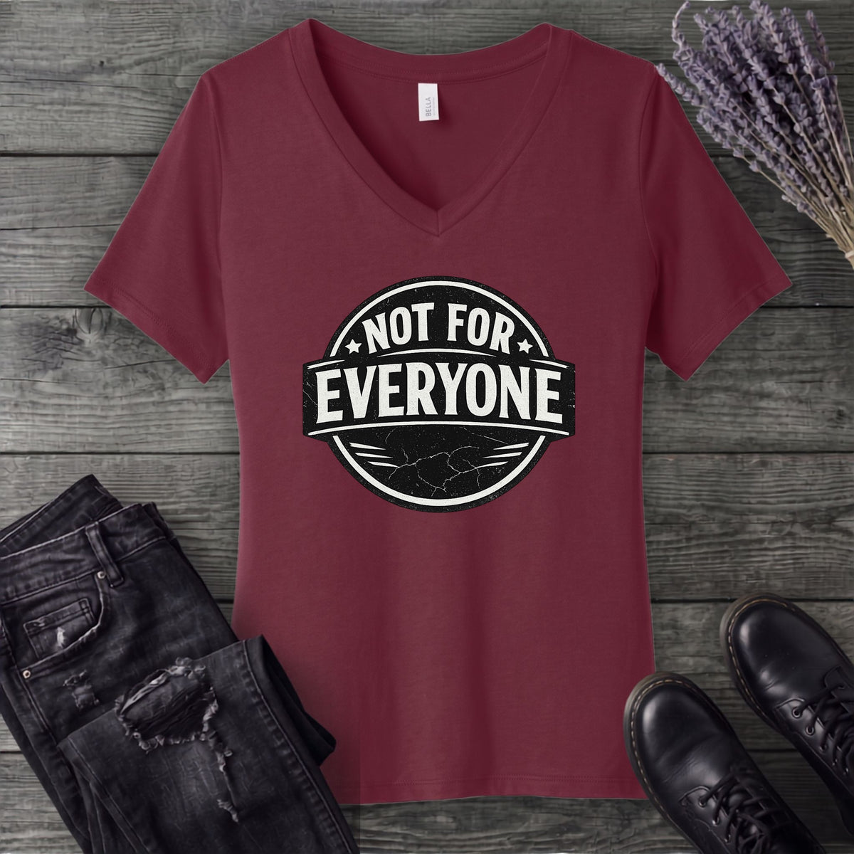 Not For Everyone V-Neck T-Shirt