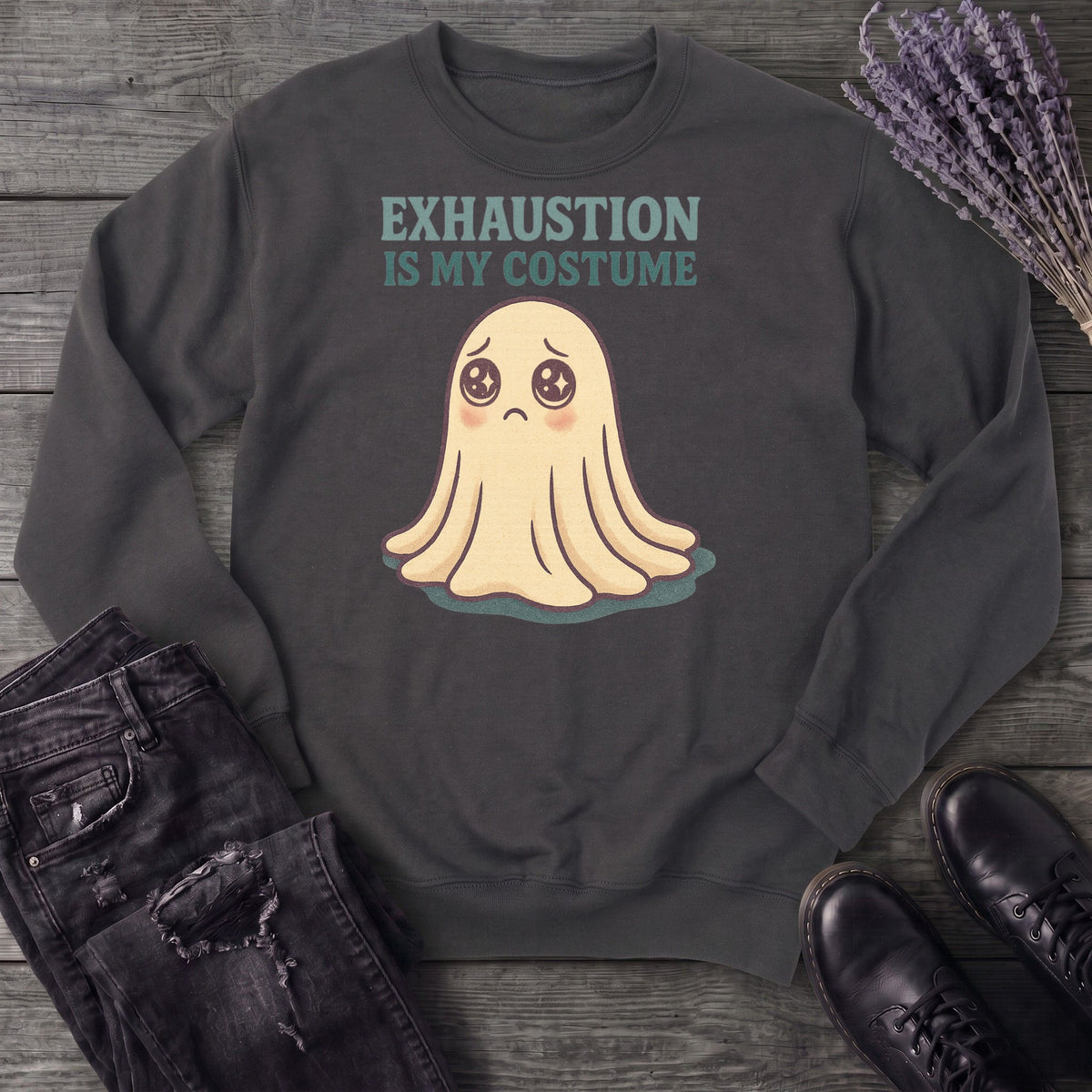 Exhaustion Is My Costume Sweatshirt