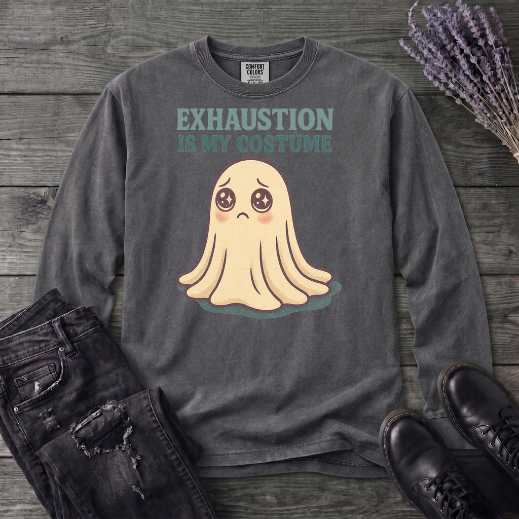 Exhaustion Is My Costume Long Sleeve T-Shirt