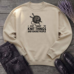 Knit Things And Ignore People Sweatshirt