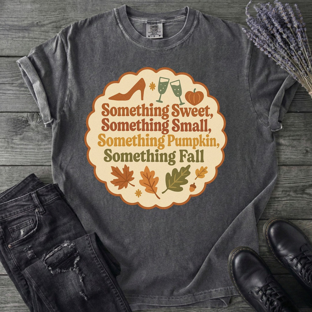Something Fall T-Shirt