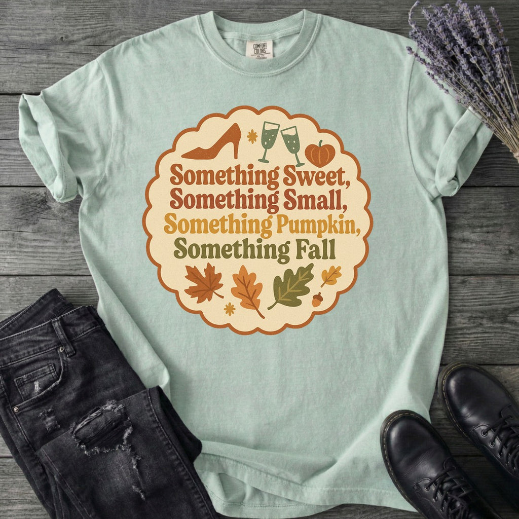 Something Fall T-Shirt