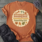 Something Fall T-Shirt