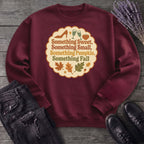 Something Fall Sweatshirt