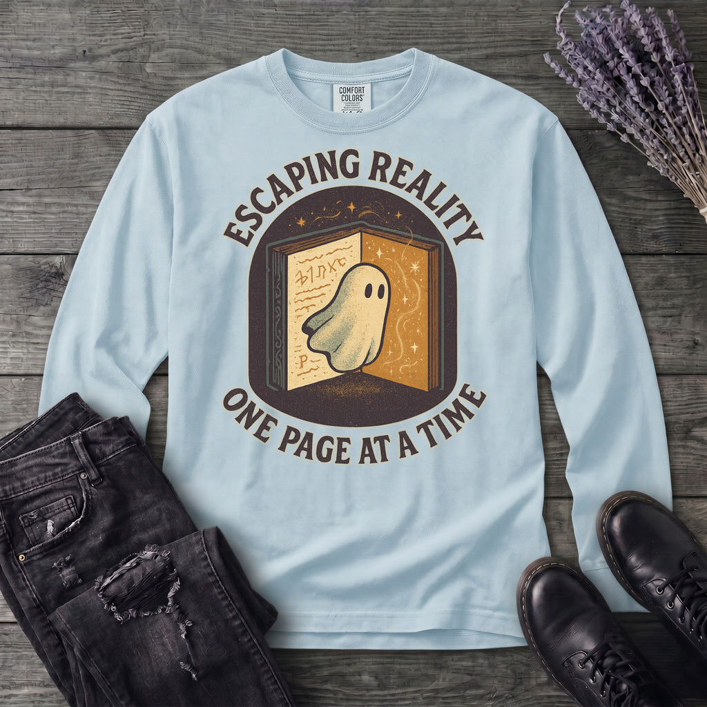 Escaping Reality One Page At A Time Long Sleeve T-Shirt
