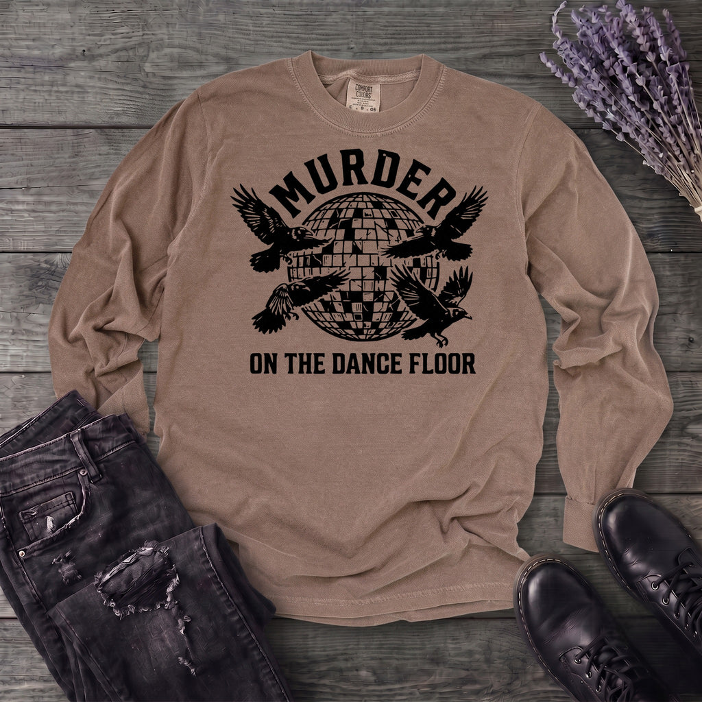 Murder On The Dance Floor Long Sleeve T-Shirt