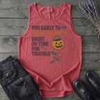 Too Early To Trick Or Treat Right On Time For Trouble Tank Top