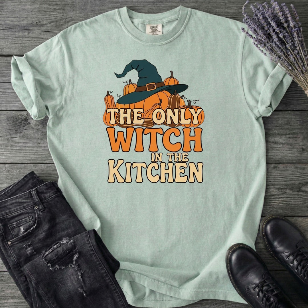 The Only Witch In The Kitchen T-Shirt