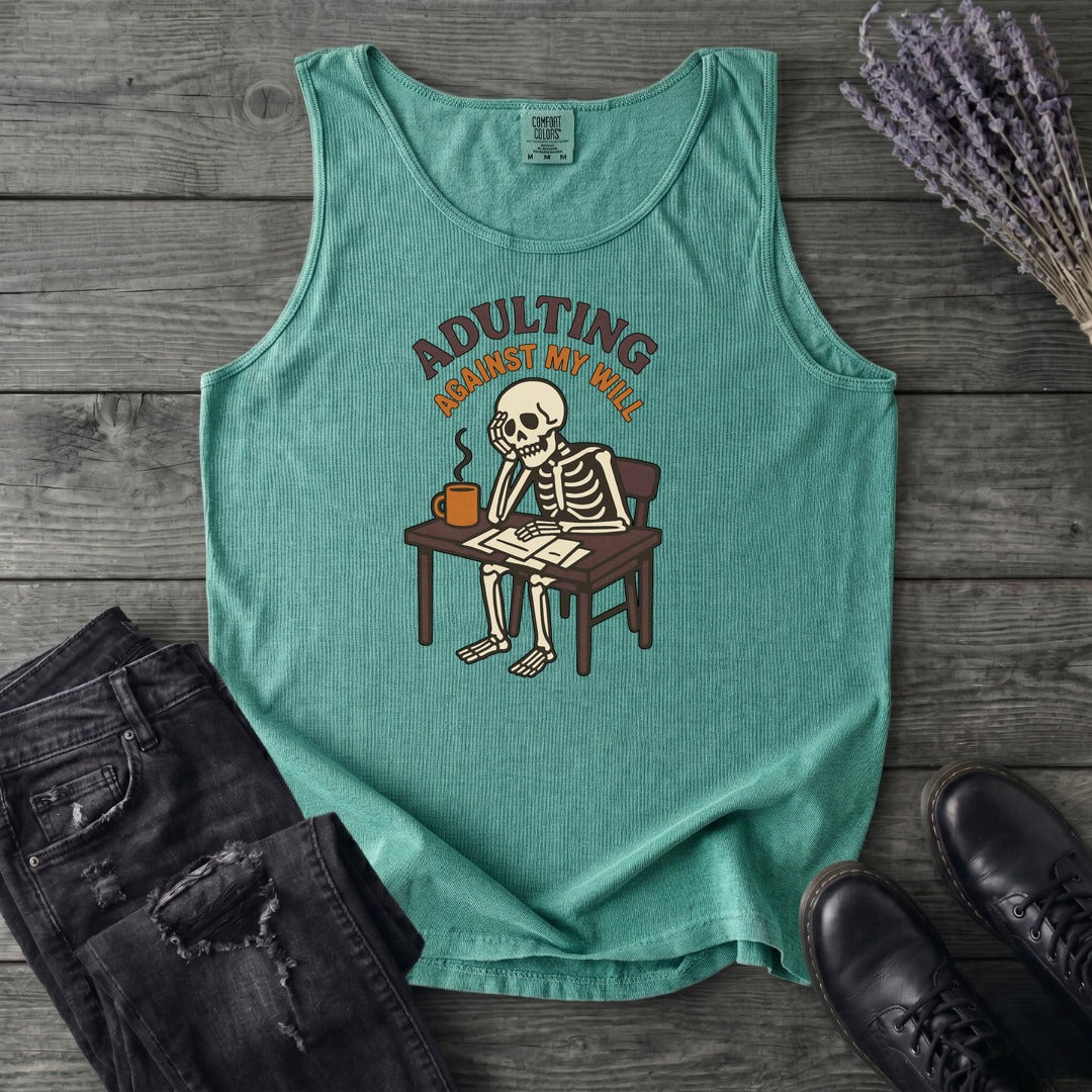 Adulting Against My Will Tank Top