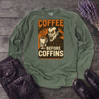Coffee Before Coffins Long Sleeve T-Shirt