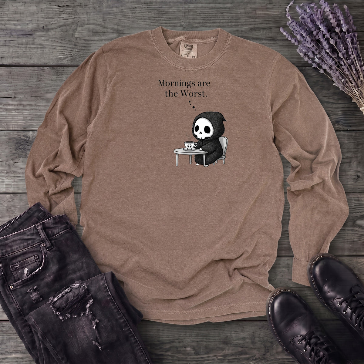 Mornings Are The Worst Long Sleeve T-Shirt