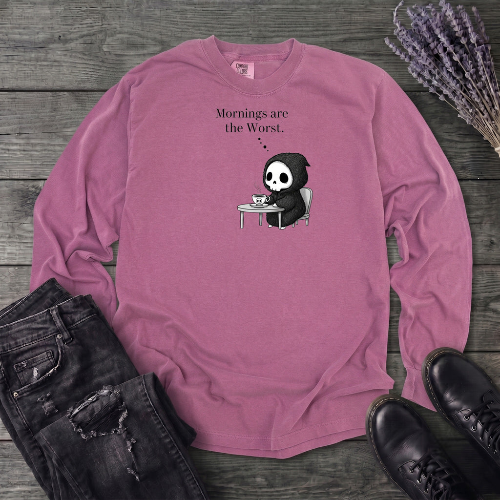 Mornings Are The Worst Long Sleeve T-Shirt