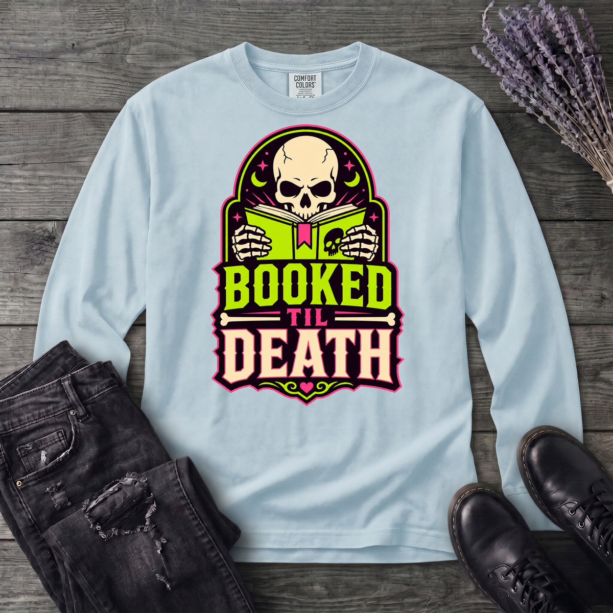 Booked Til Death Long Sleeve T-Shirt