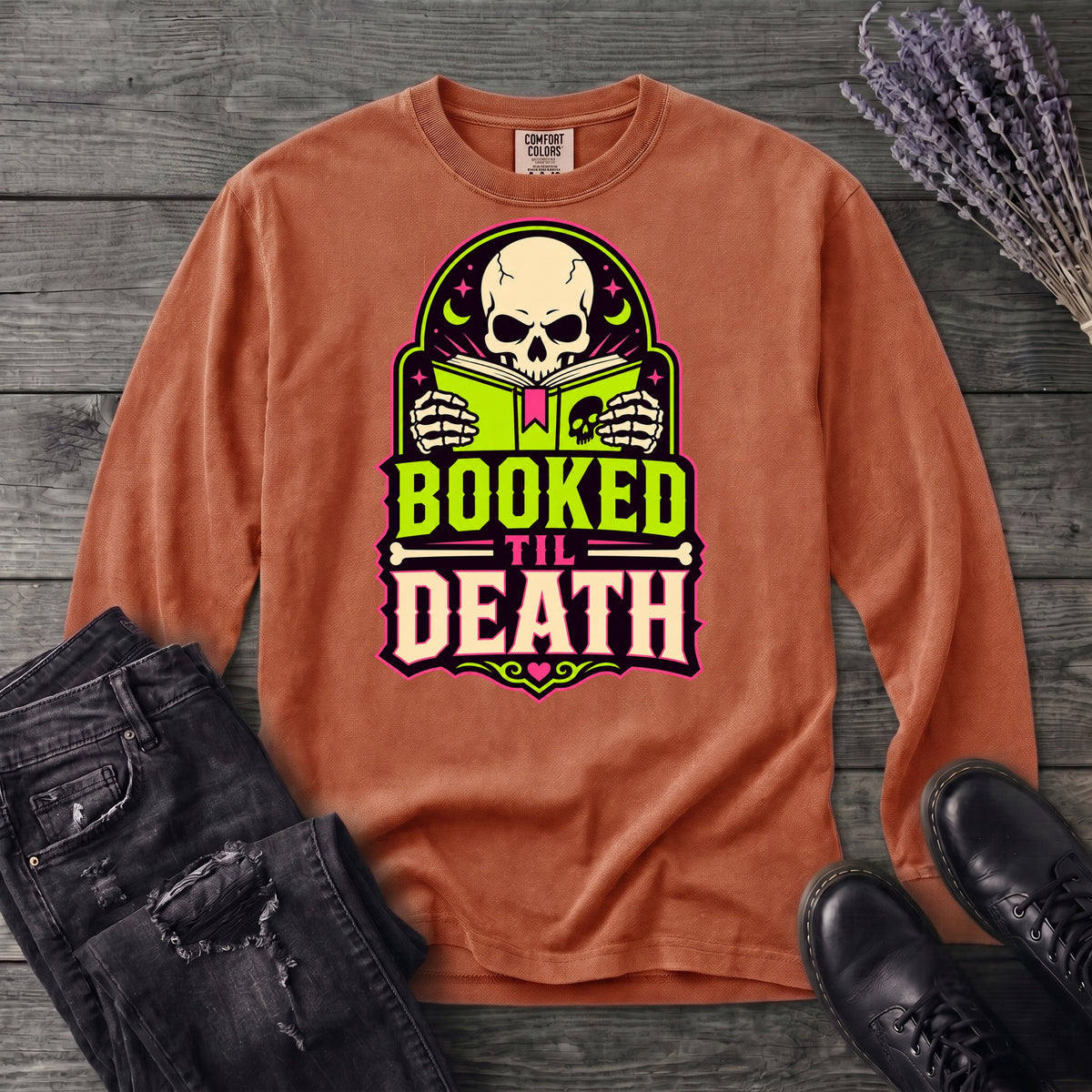 Booked Til Death Long Sleeve T-Shirt