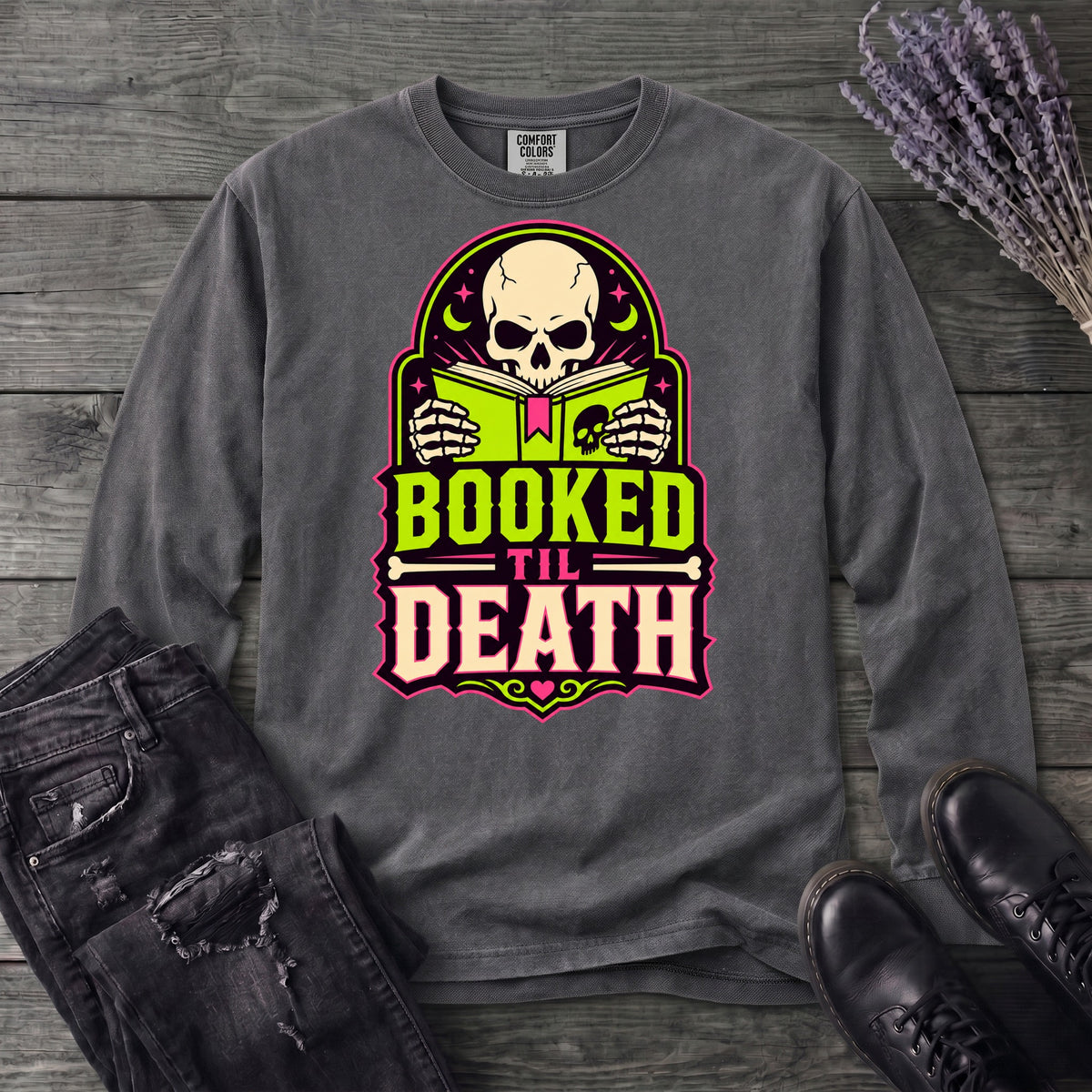 Booked Til Death Long Sleeve T-Shirt